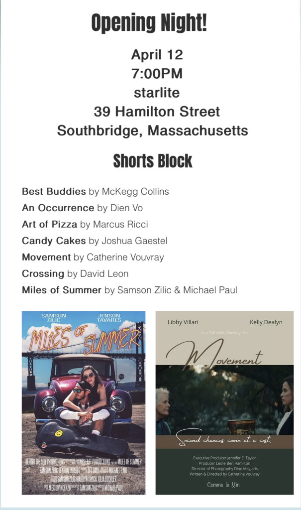 Festival schedule showing Movement premiering in the opening night shorts block at starlite art gallery in Southbridge, MA on April 12 at 7 pm.